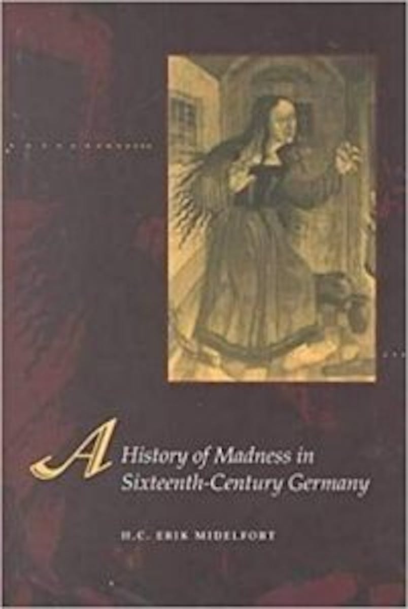 A History of Madness in Sixteenth-Century Germany cover