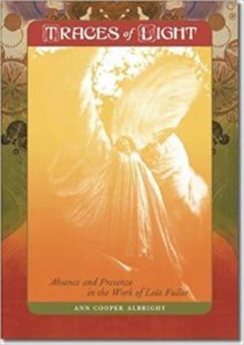 Traces of Light: Absence and Presence in the Work of Loïe Fuller cover
