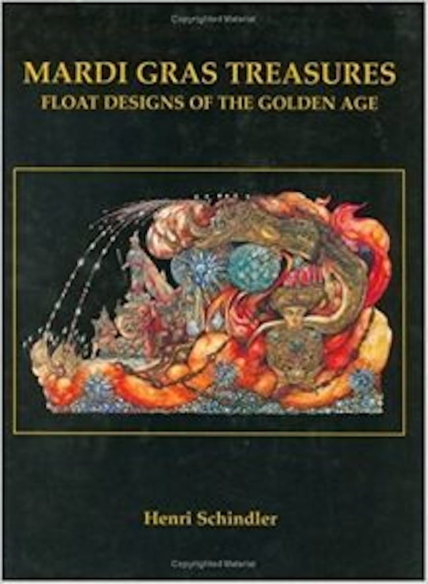 Mardi Gras Treasures: Float Designs of the Golden Age cover