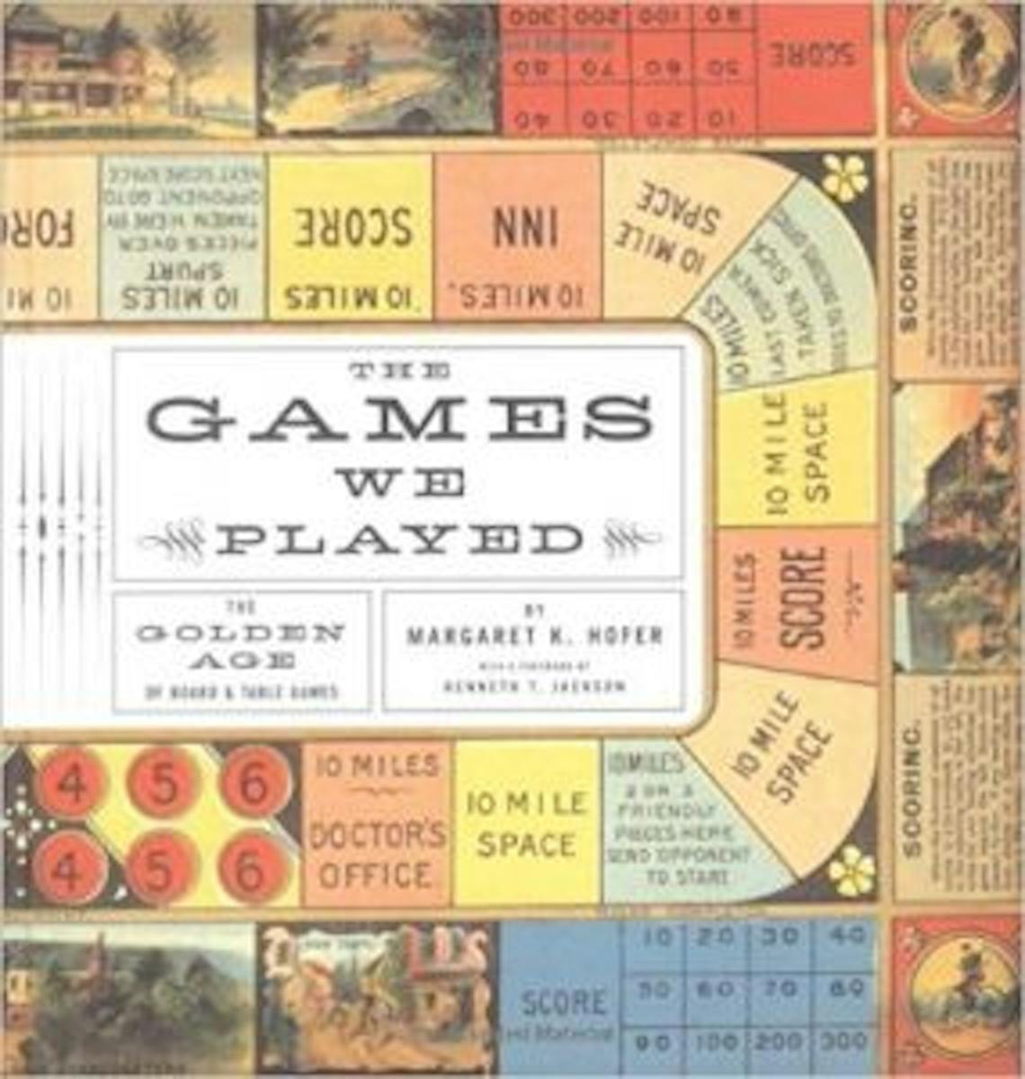 The Games We Played: The Golden Age of Board & Table Games cover