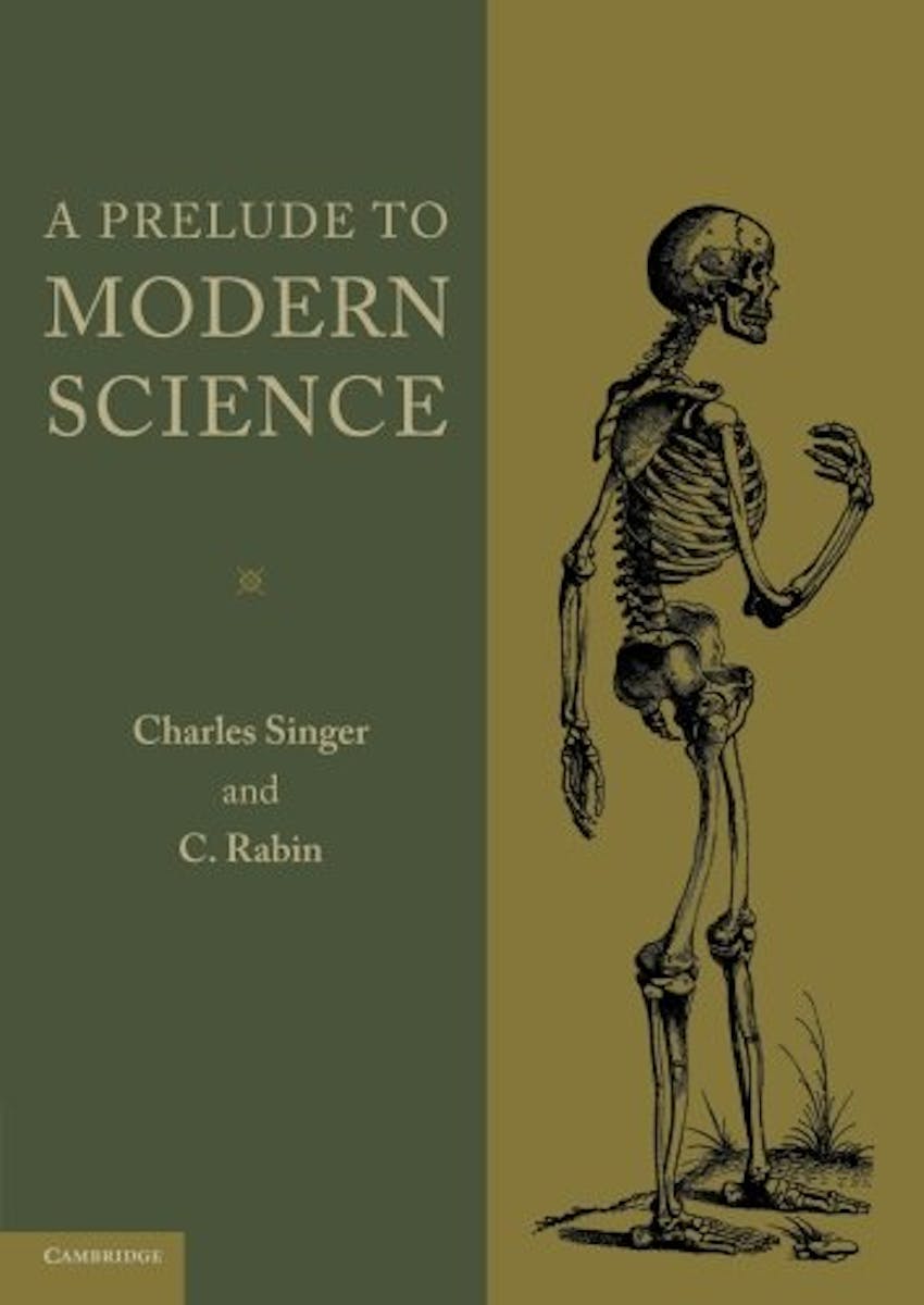 A Prelude to Modern Science: Being a Discussion of the History, Sources and Circumstances of the 'Tabulae anatomicae sex' of Vesalius cover