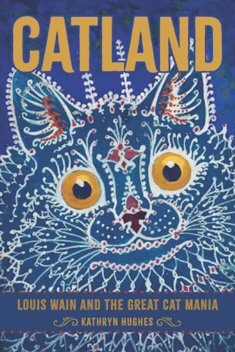 Catland: Louis Wain and the Great Cat Mania cover