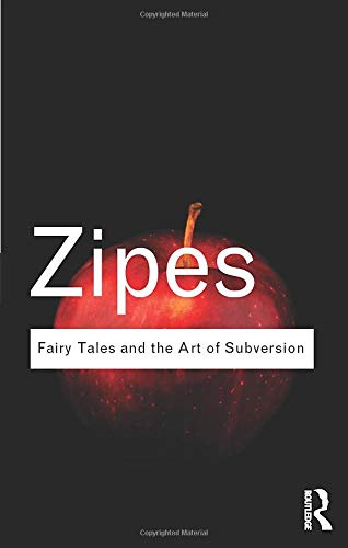 Fairy Tales and the Art of Subversion cover