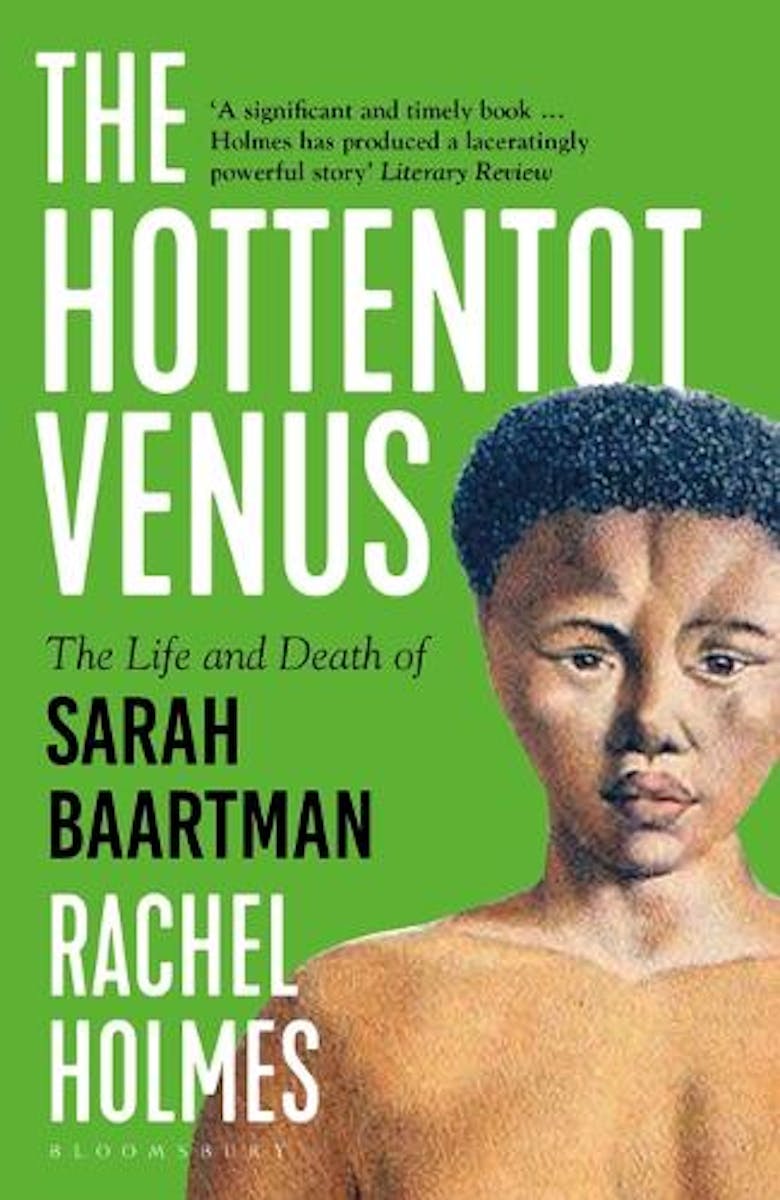 The Hottentot Venus: The Life and Death of Sarah Baartman cover