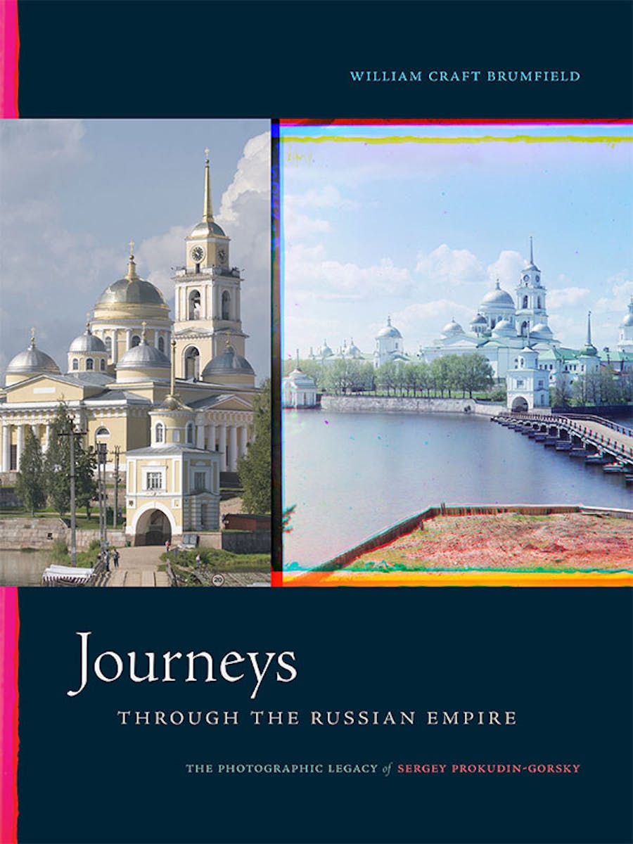 Journeys through the Russian Empire: The Photographic Legacy of Sergey Prokudin-Gorsky cover