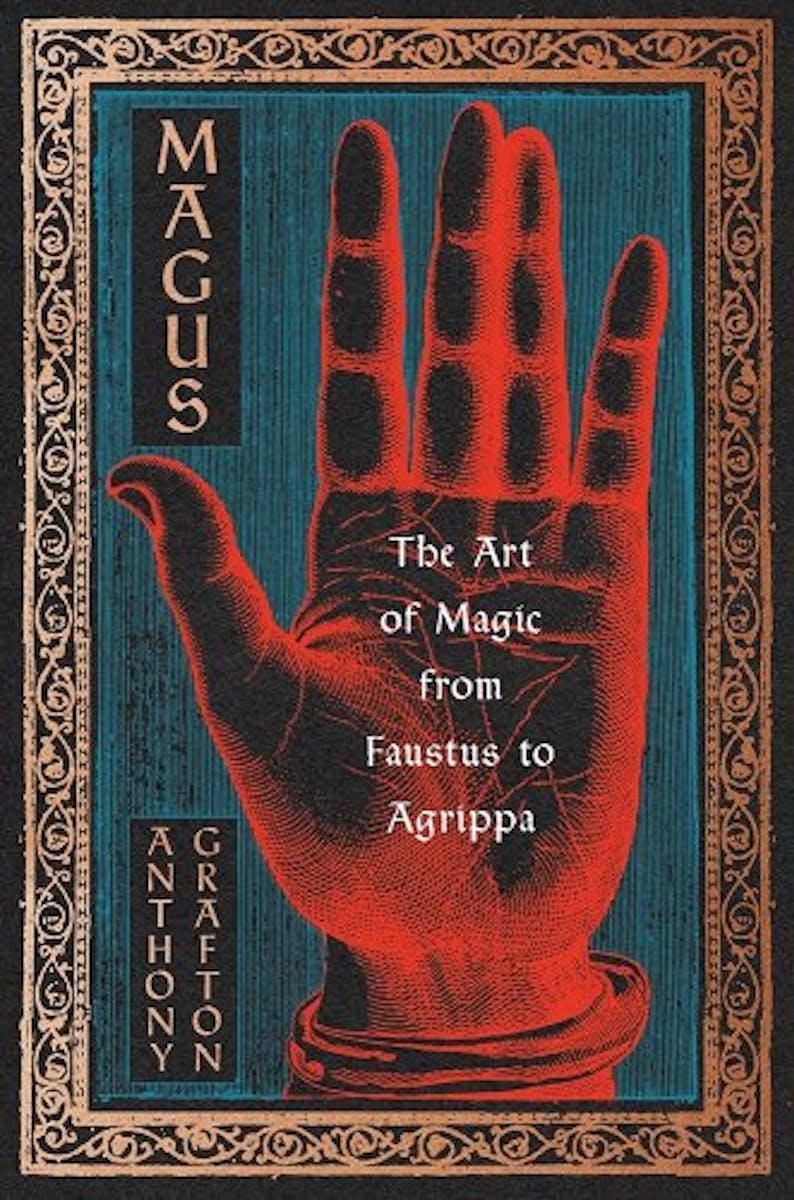 Magus: The Art of Magic from Faustus to Agrippa cover