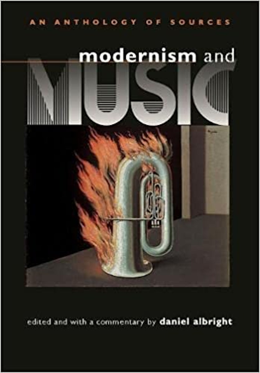 Modernism and Music: An Anthology of Sources cover