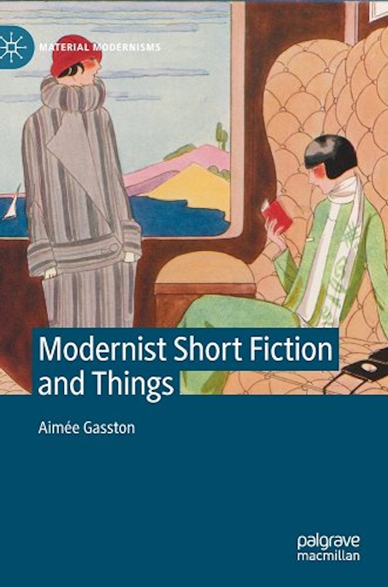 Modernist Short Fiction and Things cover