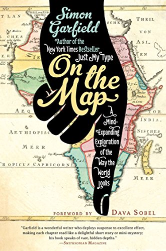 On the Map: A
Mind-Expanding Exploration of the Way the World Looks cover