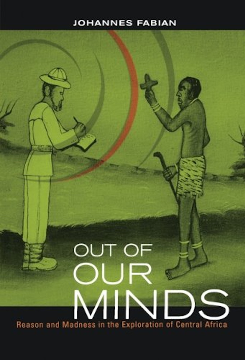 Out of Our Minds: Reason and Madness in the Exploration of Central Africa  cover