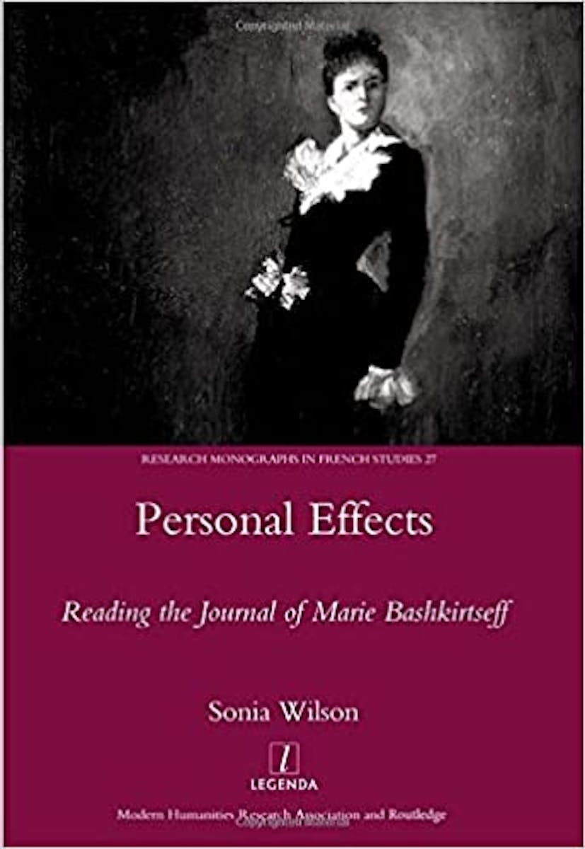 Personal Effects: Reading the Journal of Marie Bashkirtseff cover