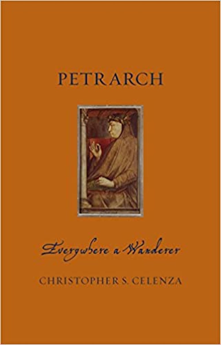 Petrarch: Everywhere a Wanderer cover