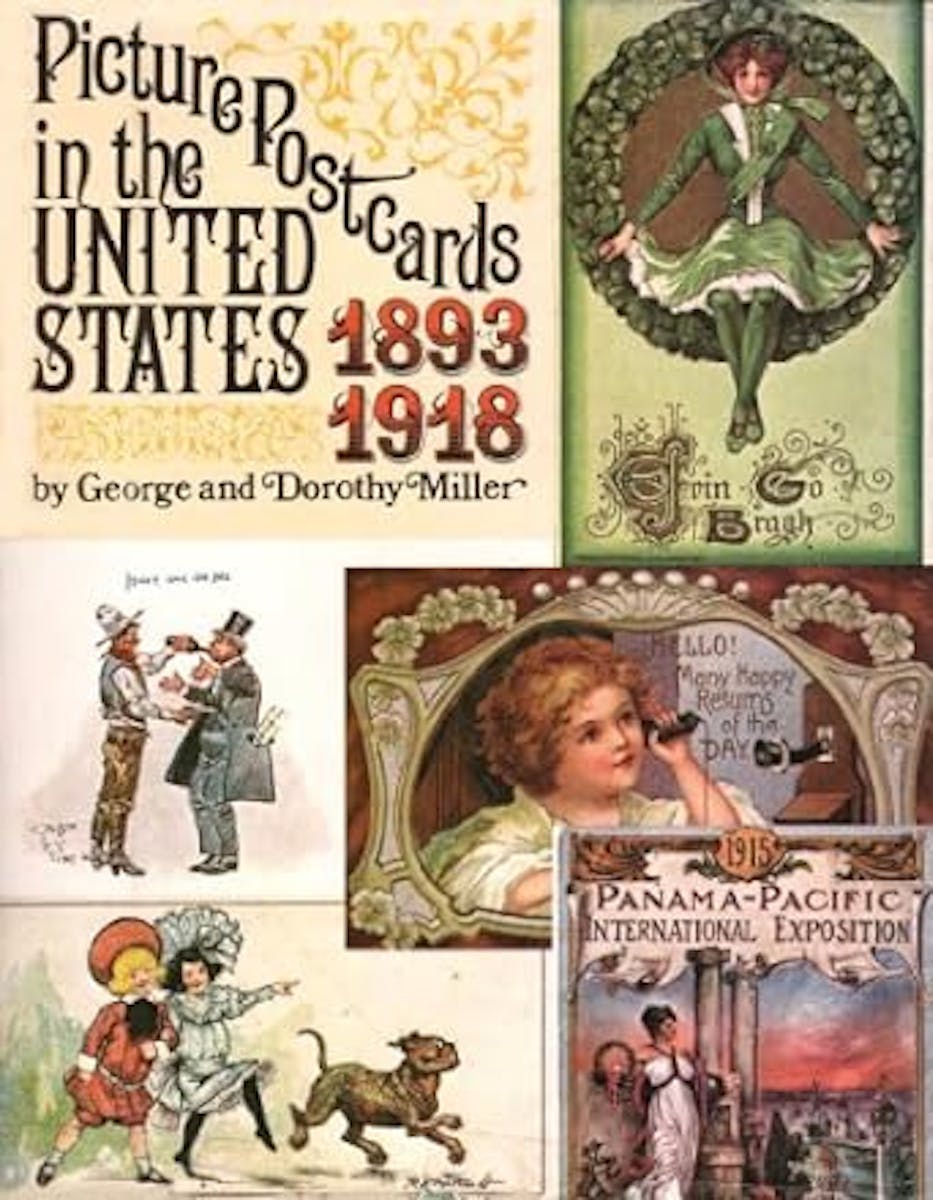 Picture Postcards in the United States, 1893-1918 cover