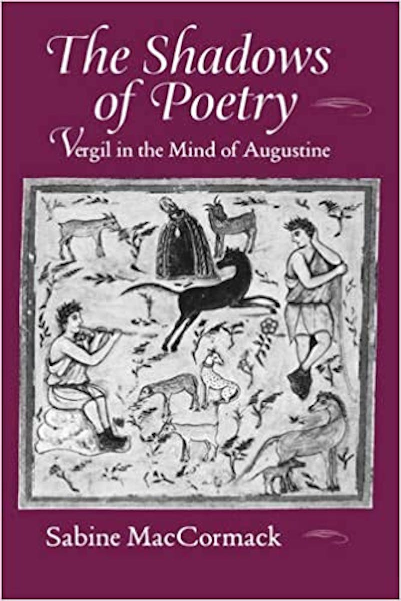 The Shadows of Poetry: Vergil in the Mind of Augustus cover