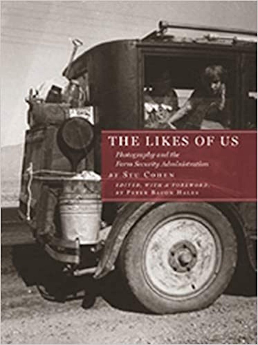 The Likes of Us: America in the Eyes of the Farm Security Administration cover