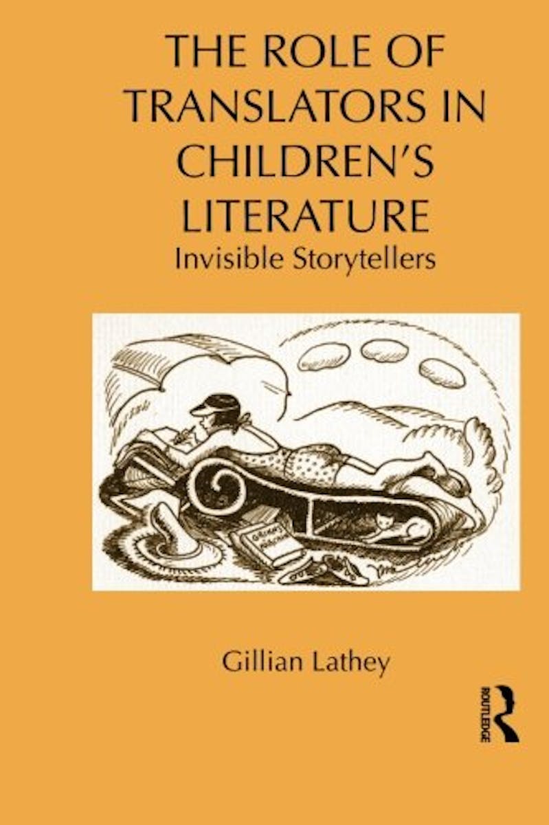 The Role of Translators in Children's Literature: Invisible Storytellers cover