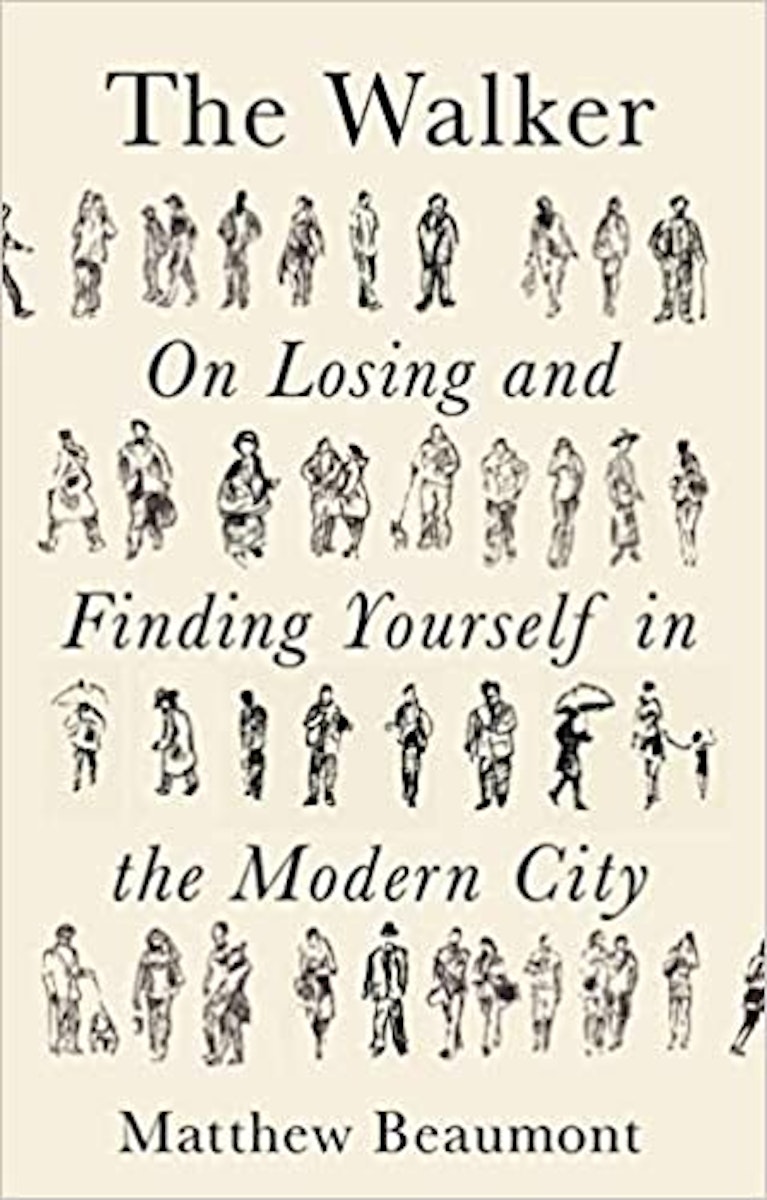 The Walker: On Finding and Losing Yourself in the Modern City cover