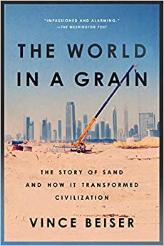 The World in a Grain: The Story of Sand and How It Transformed Civilization cover