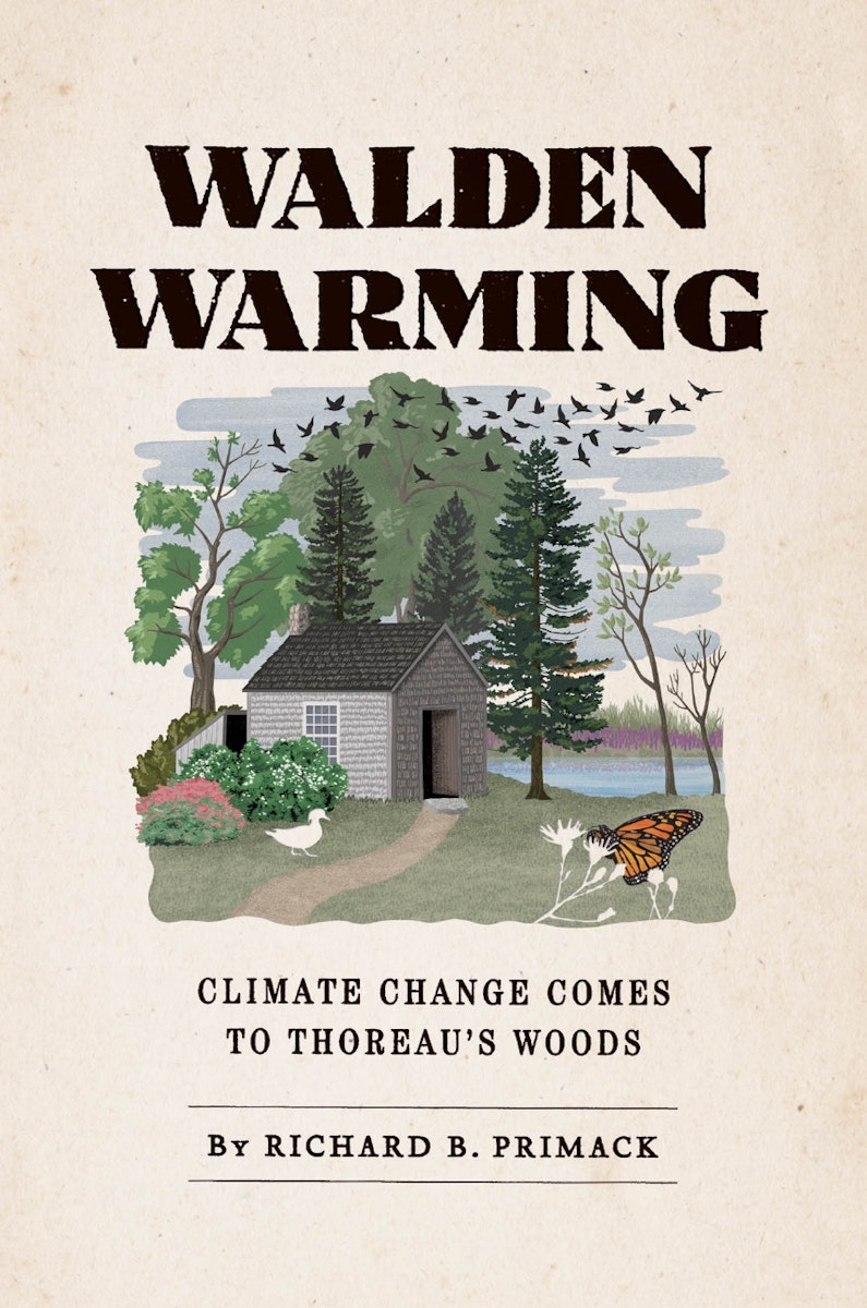 Walden Warming: Climate Change Comes to Thoreau’s Woods cover