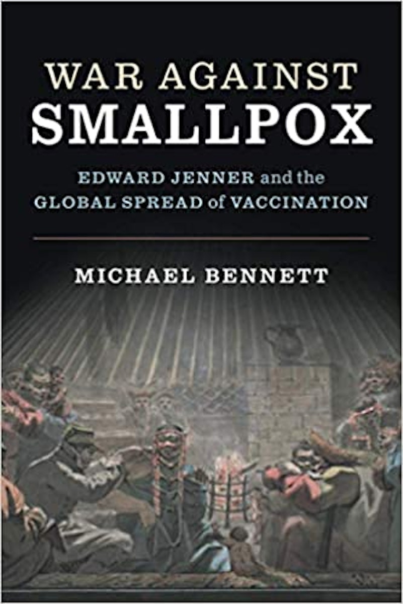 War Against Smallpox: Edward Jenner and the Global Spread of Vaccination cover