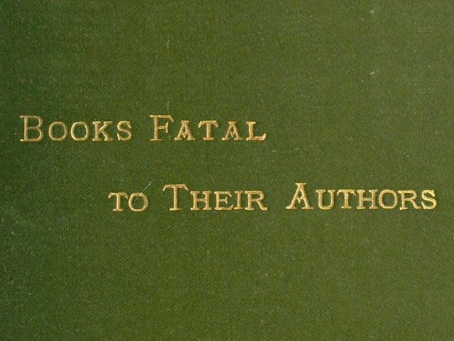 *Books Fatal to Their Authors* (1895)