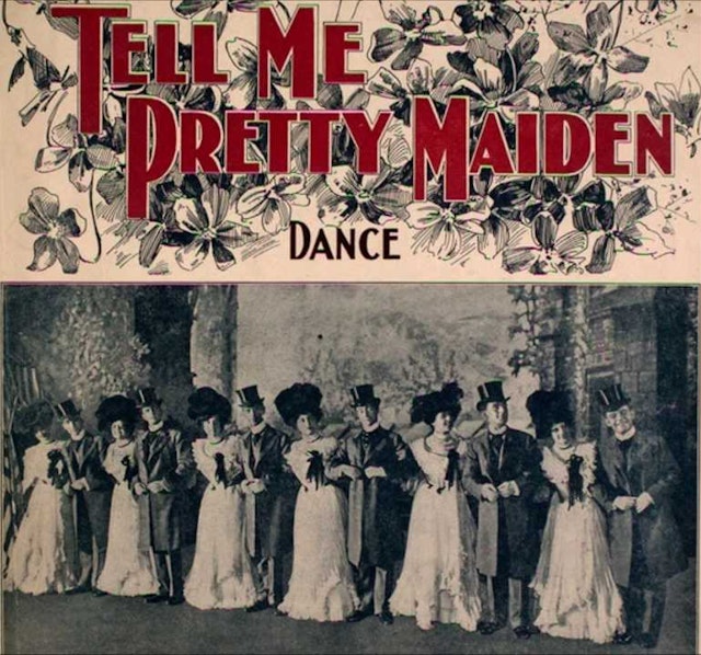 Tell Me Pretty Maiden (1902)
