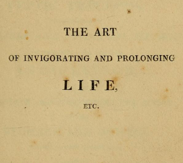 The Art of Invigorating and Prolonging Life (1822)