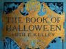 A Melting Cauldron: *The Book of Hallowe’en* (1919)