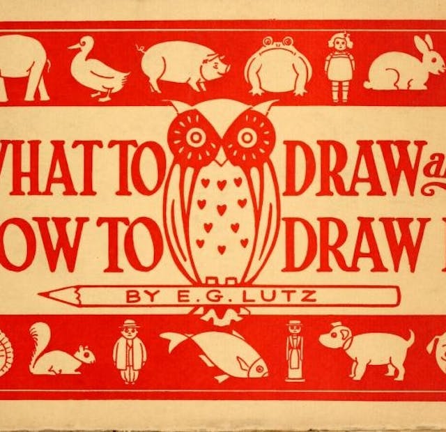 *What to Draw and How to Draw It* (1913)