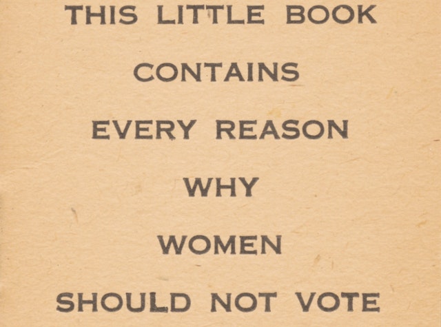 Why Women Should Not Vote (1917)