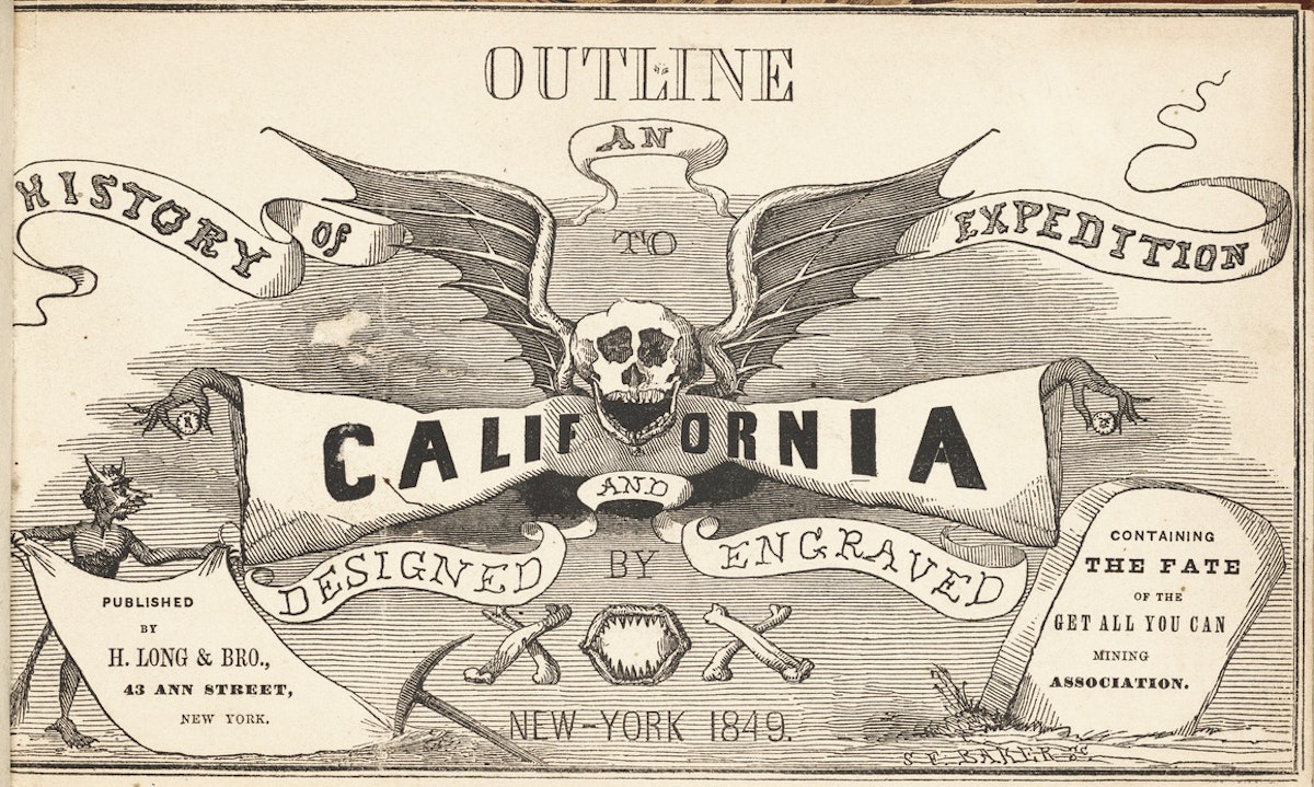 californian gold rush comic Outline History of an Expedition to California 
