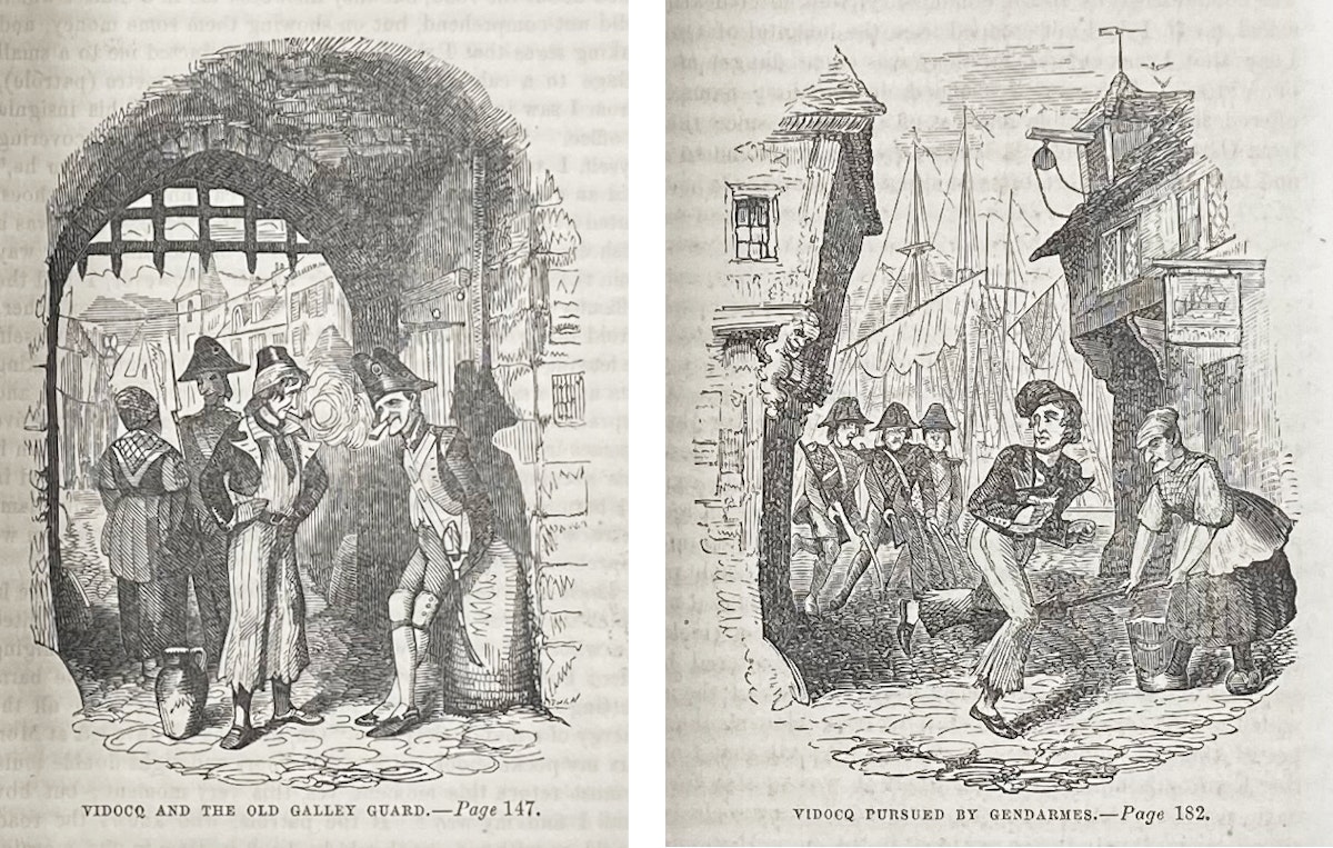 Two black and white illustrations from a book. The left image, titled ‘Vidocq and the old galley guard,’ shows men conversing under an archway. The right image, titled ‘Vidocq pursued by gendarmes,’ depicts a man running from uniformed officers in a narrow street, with ships and a bustling port in the background.