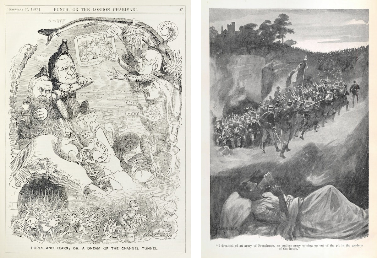 Left: Black and white 19th-century cartoon titled "Hopes and Fears; or, A Dream of the Channel Tunnel," depicting various alarmed British figures surrounded by mythical sea creatures and French caricatures, with a tunnel entrance labeled "Direct to Paris." Right: Monochrome illustration showing a man dreaming of a large army of French soldiers marching out of a tunnel, with the caption "I dreamed of an army of Frenchmen, an endless army coming up out of the pit in the garden of the house."