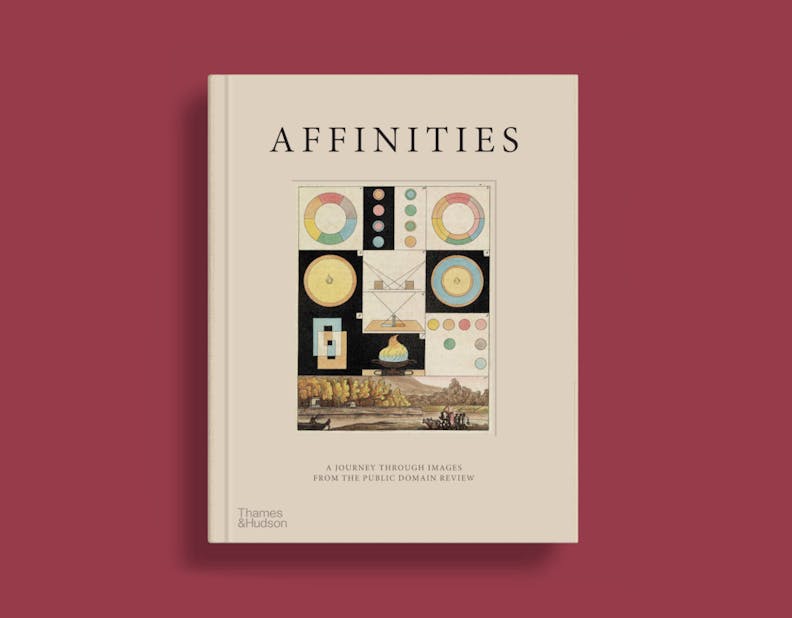 Affinities: A Journey Through Images from The Public Domain Review