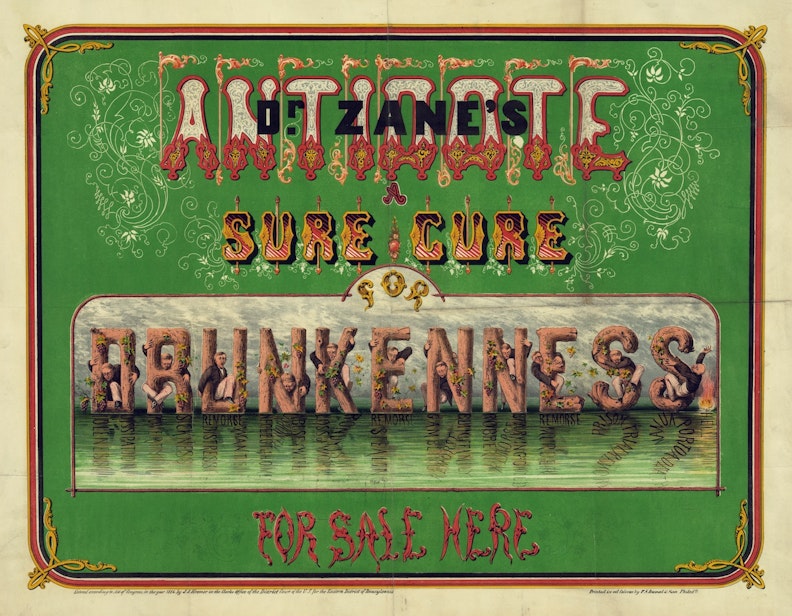 Dr. Zane's Antidote - A Sure Cure for Drunkeness
